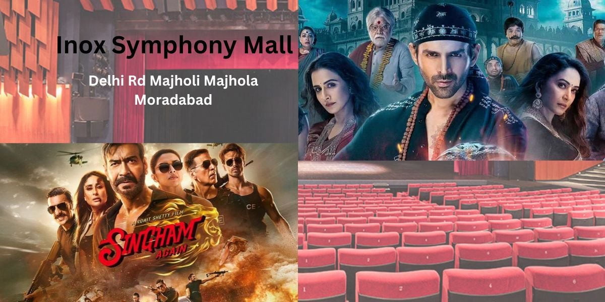 Inox Symphony Mall Delhi Rd Majholi Majhola Moradabad